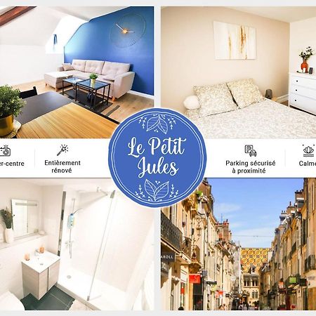 Appartement Cosy En Hypercentre - Le Petit Jules Дижон Екстериор снимка